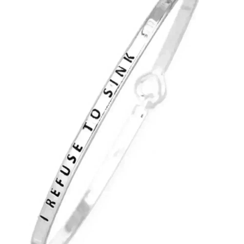 I Refuse To Sink Message Bracelet